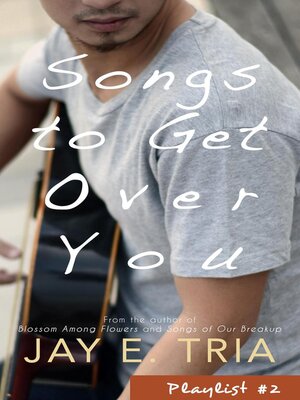 cover image of Songs to Get Over You